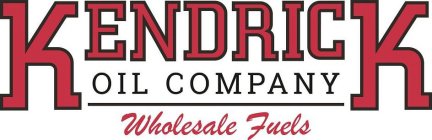 KENDRICK OIL COMPANY WHOLESALE FUELS