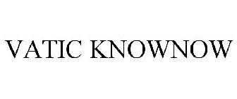 VATIC KNOWNOW