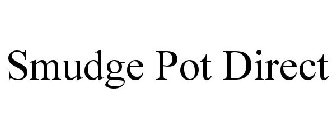 SMUDGE POT DIRECT