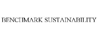 BENCHMARK SUSTAINABILITY