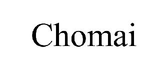 CHOMAI