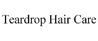 TEARDROP HAIR CARE