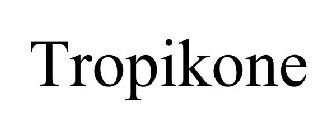 TROPIKONE