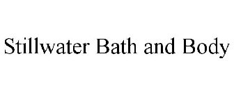 STILLWATER BATH AND BODY