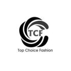 TCF TOP CHOICE FASHION