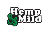 HEMP AND MILD