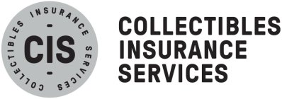 COLLECTIBLES INSURANCE SERVICES CIS COLLECTIBLES INSURANCE SERVICES