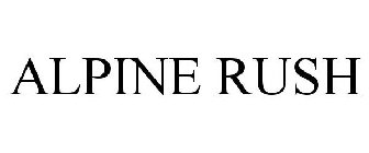 ALPINE RUSH
