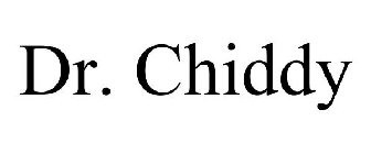 DR. CHIDDY