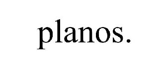 PLANOS.