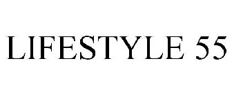 LIFESTYLE 55