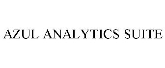 AZUL ANALYTICS SUITE