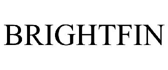 BRIGHTFIN