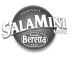 ORIGINAL SALAMINI SNACK FRATELLI BERETTA 1812