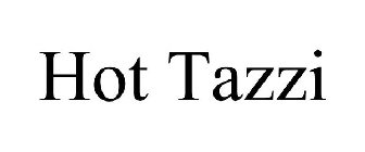 HOT TAZZI