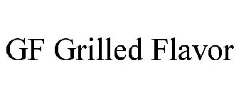 GF GRILLED FLAVOR