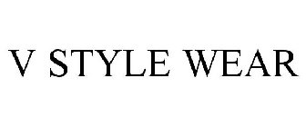 V STYLE WEAR