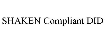 SHAKEN COMPLIANT DID
