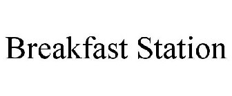 BREAKFAST STATION