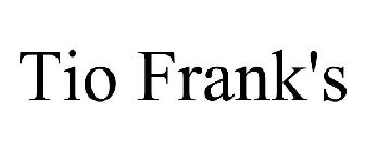 TIO FRANK'S
