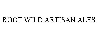 ROOT WILD ARTISAN ALES