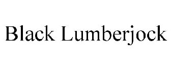 BLACK LUMBERJOCK