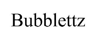 BUBBLETTZ