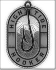 HIGH TIDE HOOKER