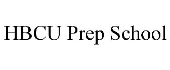 HBCU PREP SCHOOL