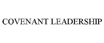 COVENANT LEADERSHIP