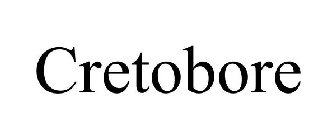 CRETOBORE