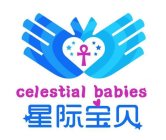 CELESTIAL BABIES