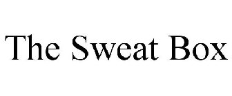 THE SWEAT BOX