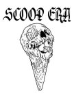 SCOOP ERA