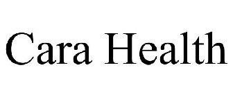 CARA HEALTH