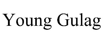 YOUNG GULAG