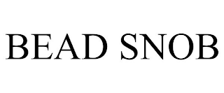 BEAD SNOB