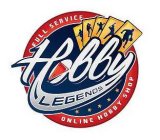 HOBBY LEGENDS FULL SERVICE ONLINE HOBBY SHOP