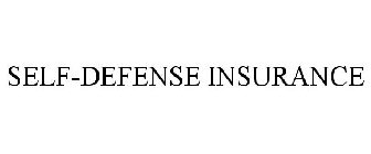 SELF-DEFENSE INSURANCE