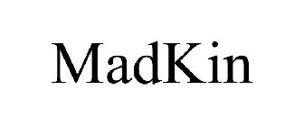 MADKIN
