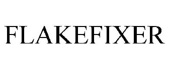 FLAKEFIXER