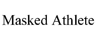 MASKED ATHLETE