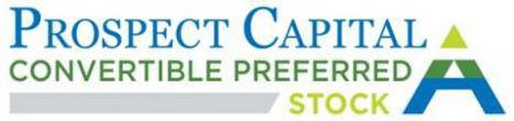 PROSPECT CAPITAL CONVERTIBLE PREFERRED STOCK A