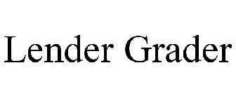 LENDER GRADER