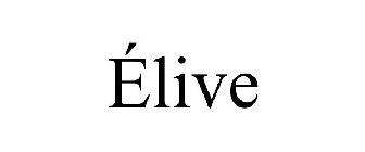 ÉLIVE