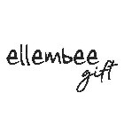 ELLEMBEE GIFT