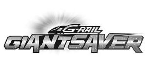 G-RAIL GIANTSAVER