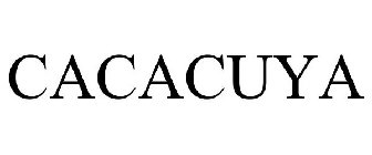 CACACUYA