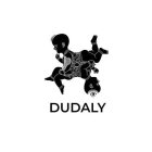 DUDALY