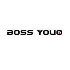 BOSS YOUO